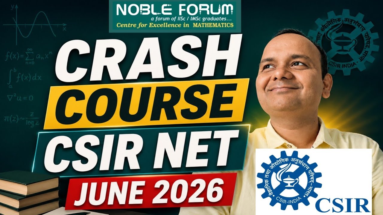 Crash Course for CSIR NET JUNE 2026 Mathematical Sciences | Full ...