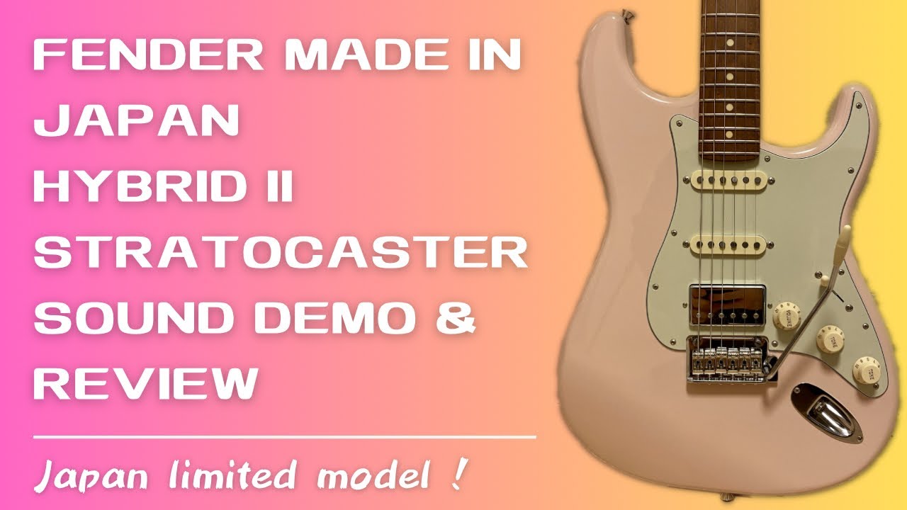 Fender Made in Japan Hybrid II Stratocaster SOUND DEMO & REVIEW.