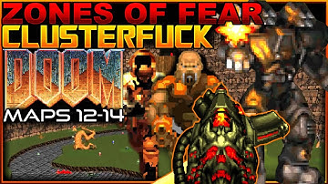 Who Made This Map?! | DOOM: Zones of Fear Map 12-14 via Clusterfuck/Complex/LCA