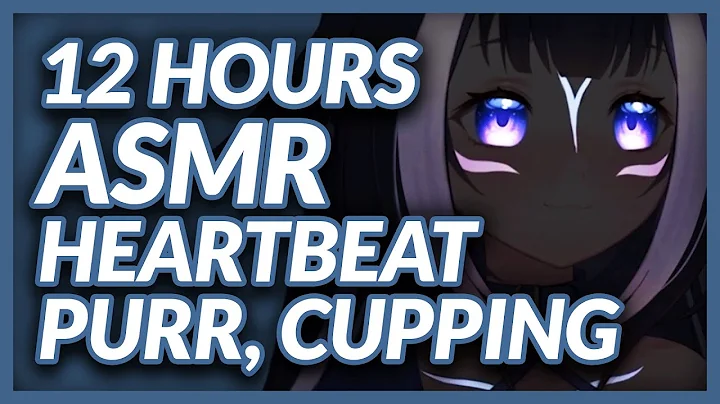 ASMR - 12 hours of Lily doing heartbeat purr and c...