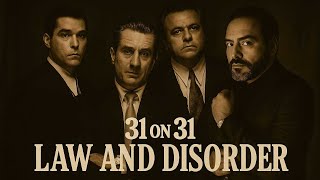 Law and Disorder | 31 on 31 | @AdamDoesMovies @WILIscredia @CodyLeachYT @BryanLomax