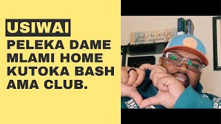 USIWAI Enda Home, Na Dame Mlami After Sherehe Huku US! - Episode 1