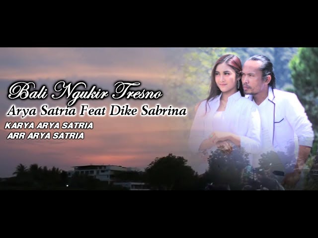 Arya Satria Feat. Dike Mawar Sabrina - Bali Ngukir Tresno | Dangdut (Official Music Video) class=