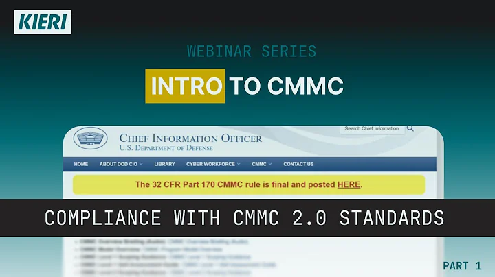 CMMC Basics Part 1 - Introduction to CMMC for Defense Contractors