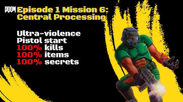 The Ultimate Doom, Episode 1 Mission 6: Central Processing - UV 100%