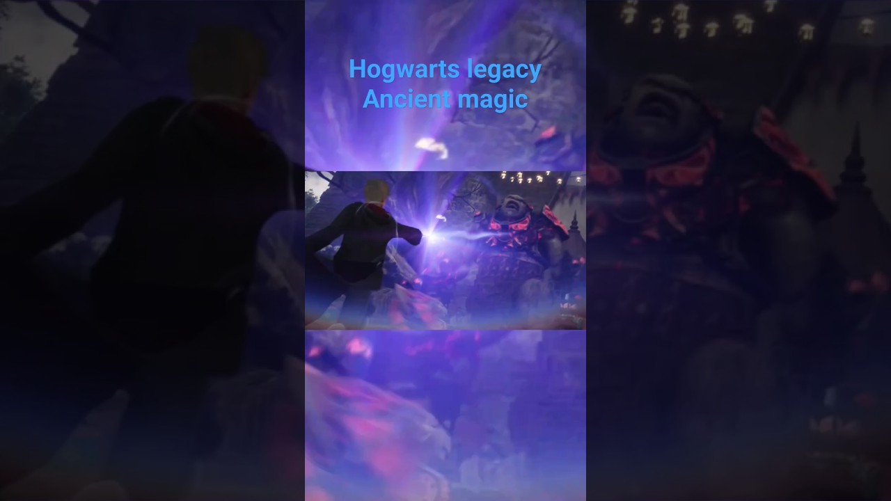 Ancient magic Hogwarts Legacy 