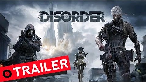 Disorder (by NetEase Games) - Season 0 Official Trailer