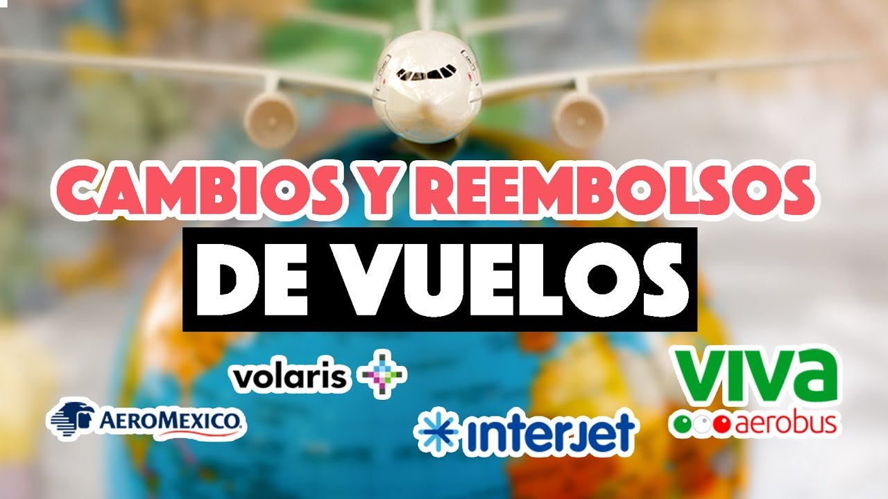 Cómo cambio mi vuelo con Aeroméxico? (actualización junio 2020) - Mundukos