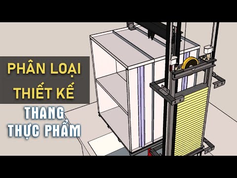 Video Phân loại thiết kế THANG TẢI THỰC PHẨM | Thang Máy ACG - YouTube