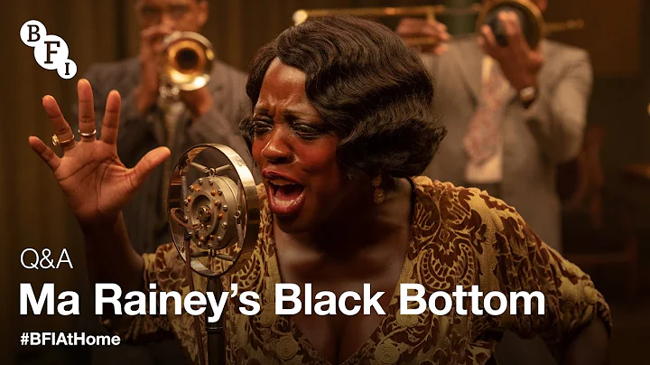 BFI At Home | Ma Raineys Black Bottom Q&A with dir...