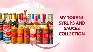 My Torani Syrups & Sauces Collection + How to use them all at home!