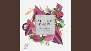 Download Lagu All We Know (feat. Chris Commisso) (feat. Chris Commisso)