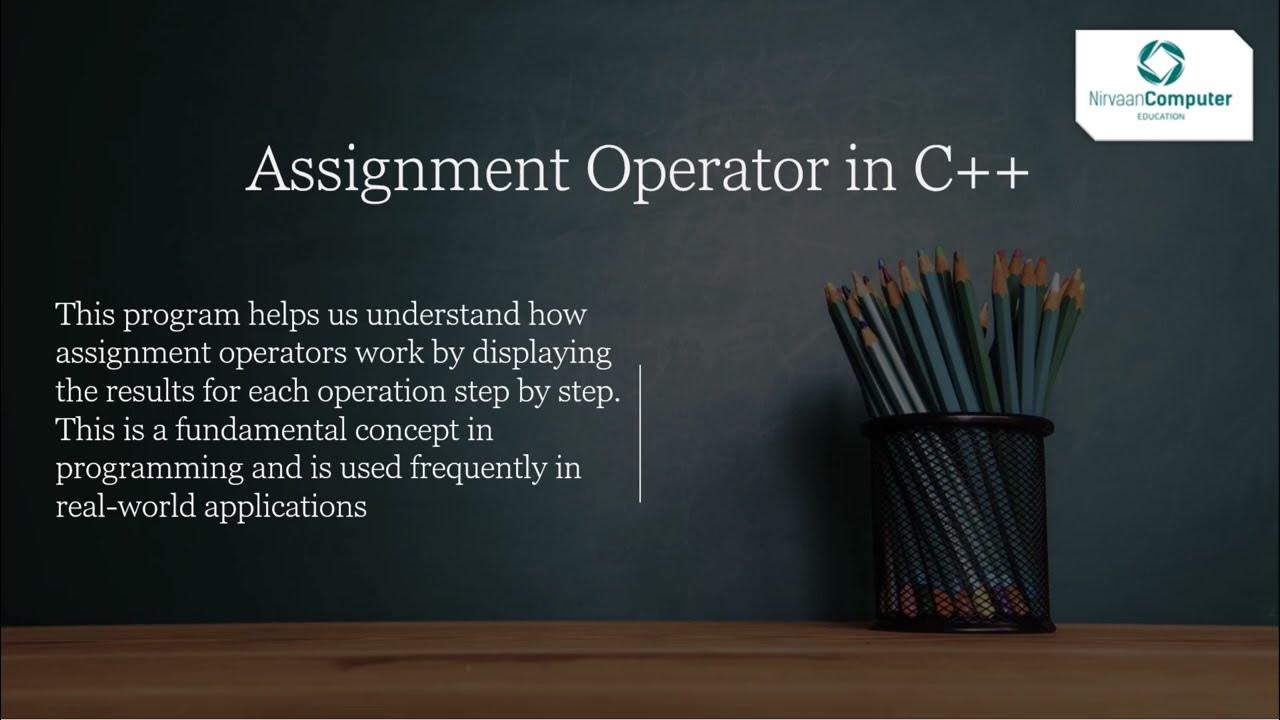 Assignment Operator in C++ - YouTube