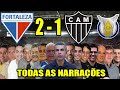 Todas as narrações - Fortaleza 2 x 1 Atlético-MG | Campeonato Brasileiro 2020