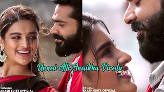 Eeswaran - Unnai Alli Anaikku Viralu Whatsapp Status Mangalyam Song Akash Editz Official