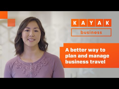 KAYAK for Business: a better way to plan and manage business travel