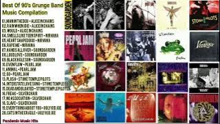 Grunge Rock 90's Hits Full Album   AliceInChains, Nirvana, Soundgarden, PearlJam, StoneTemplePilots