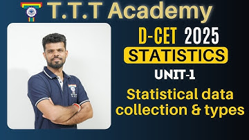 DCET Class | S&A | Unit -01 | Statistical Data & Types | Mr.Sunil | TTT Academy