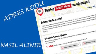 ADRES KODU ALMA | ADRES KODU NASIL ALINIR