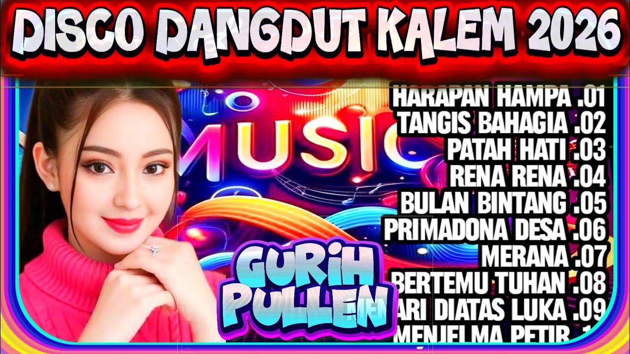 DISCO DANGDUT KALEM 2026 - REMIX DANGDUT FULL BASS - DANGDUT LAWAS - DJ REMIX DANGDUT TERBARU 