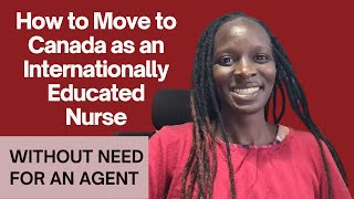 How to Migrate to Canada as a NURSE 2024 - NO AGENT | Easy Step by Step Process