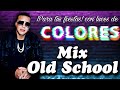 MIX REGGAETON ANTIGUO - OLD SCHOOL | DJ FELIX MARTINEZ