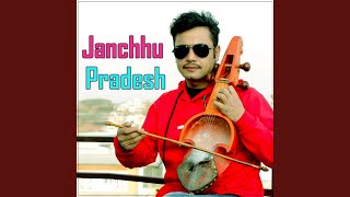 Janchhu Pradesh