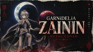 Übel Blatt Opening Metal Cover Garnidelia - Zainin罪人 Amv Lyrics Video