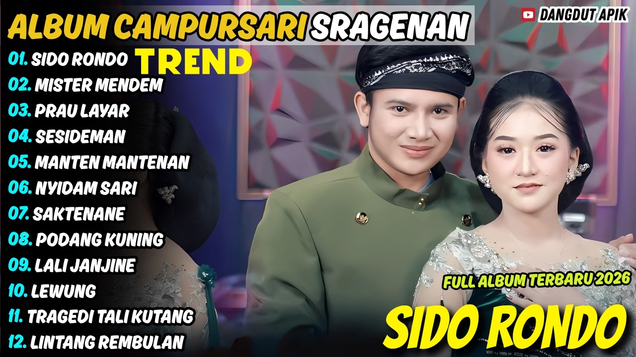 Album Campursari Sragenan || SIDO RONDO - MISTER MENDEM || Lala Atilla Ft Falden Full Album Terbaru