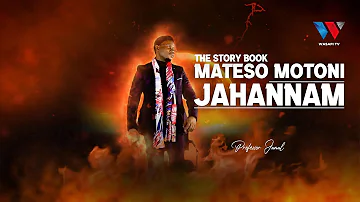 The Story Book : Mateso Ya Motoni / JAHANNAM Kunatisha !