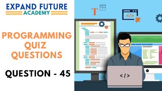 Programming Quiz Questions - Q45 -  Expand Future Academy #Shorts #Programming screenshot 5