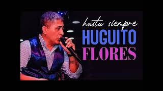 HUGUITO FLORES ENGANCHADO ( DJ JAMIR )