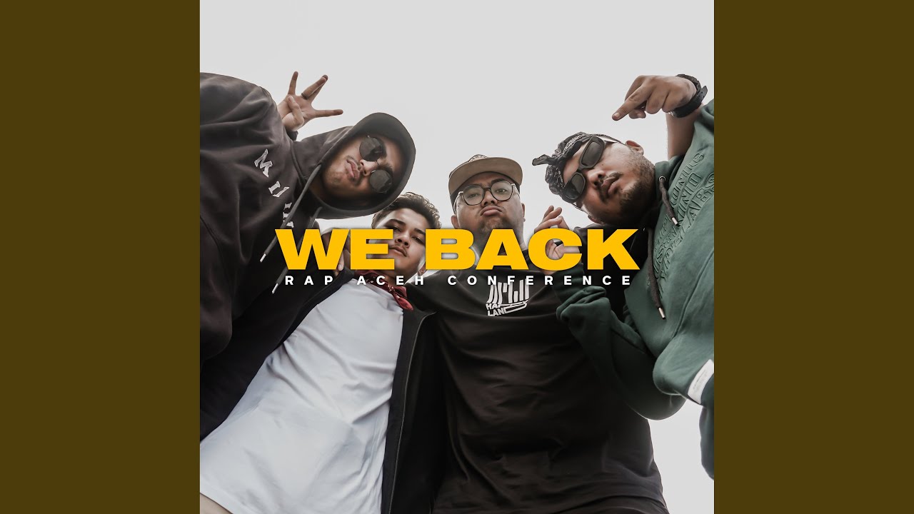 WE BACK YouTube