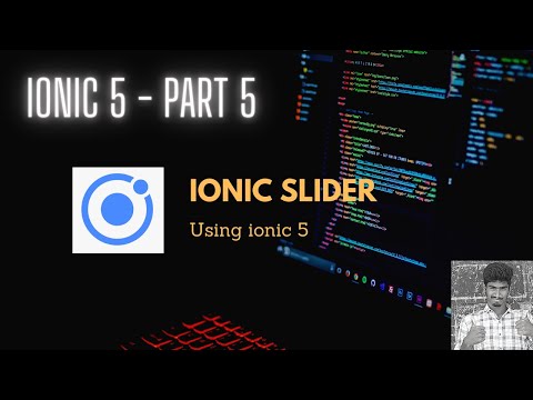 Slider | Ionic Series |  Developer's Tutorial |