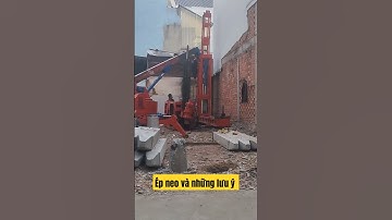 Phương pháp hạ cọc bằng Ép Neo