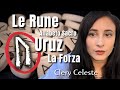 URUZ la seconda Runa LA FORZA- Clery Celeste