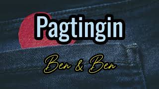 Pagtingin (Lyrics) - Ben \& Ben