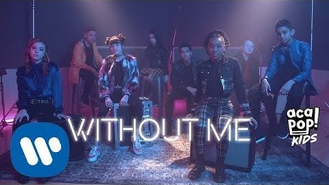 Acapop! KIDS - WITHOUT ME by Halsey (Official Music Video)