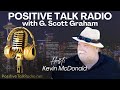 Positive Talk Radio: G. Scott Graham on Drones, Animal Rescue, Acceptance, and Authentic Grit