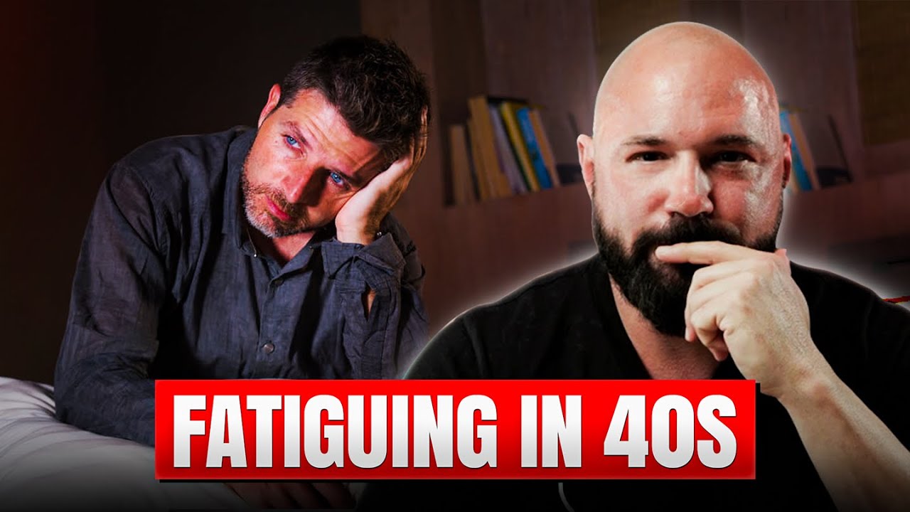 Fatiguing in your 40's