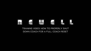 Training Video: How to Properly Shut Down the Coach for a Full Coach Reset
In this training video, Steve will demonstrate how to properly shut down the coach for a full coach reset. Training Video: How to Properly Shut Down the Coach for a Full Coach Reset