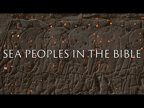 The Sea Peoples in the Bible | Bronze Age Collapse | Ancient Canaan