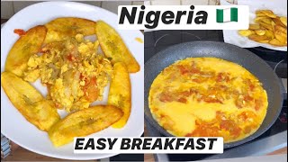 What I Eat For Breakfast | Easy NIGERIAN ?? Plantain And Eggs For Breakfast