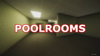 BACKROOMS - POOLROOMS