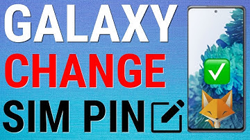 How To Change The Sim Pin On Samsung Galaxy Phones