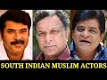 Top 11 South Indian Muslim Actors