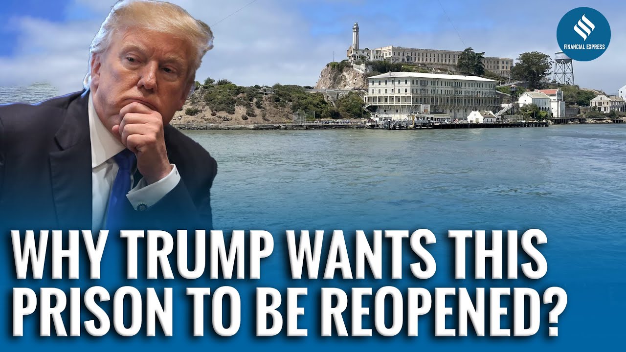 Trump to Reopen Alcatraz for Violent Offenders, Calls Them ‘Dregs of Society’