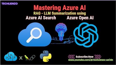 Mastering Azure AI  RAG   LLM Summarization Part3