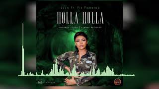 Lyyn - Holla Holla Feat Fik Fameica Official Audio