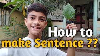 How you Improve your speaking skills by making sentence | How to make sentences???